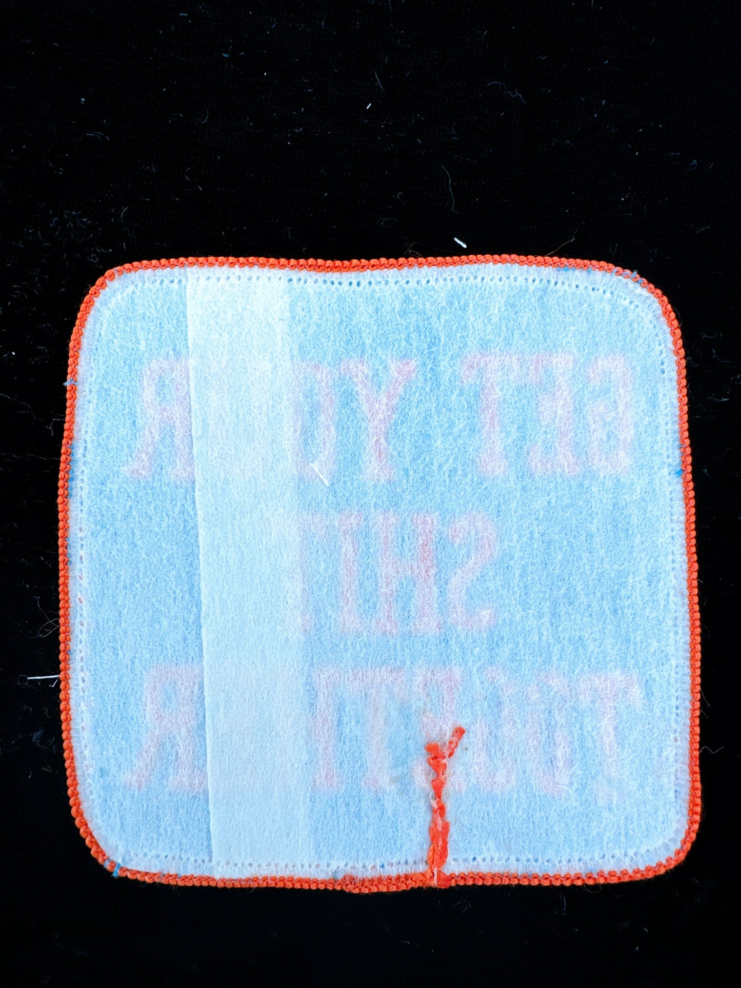 “Get Your Shit Together” Embroidered Patch